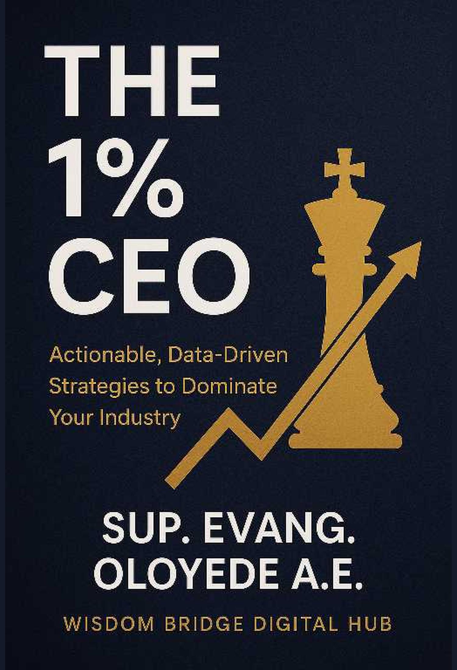 The 1 % CEO GUIDE
