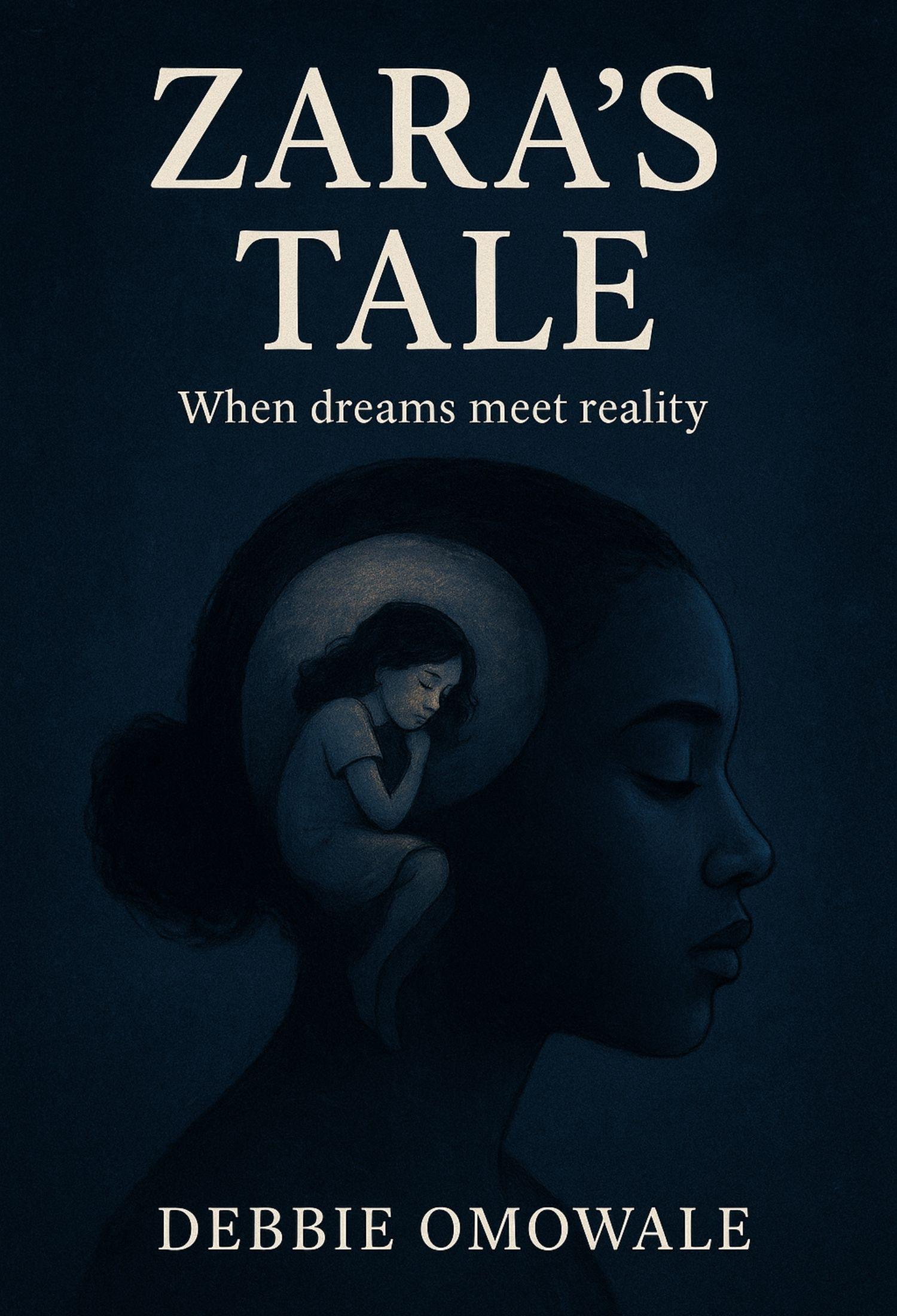 ZARA'S TALE: When Dreams Meet Reality