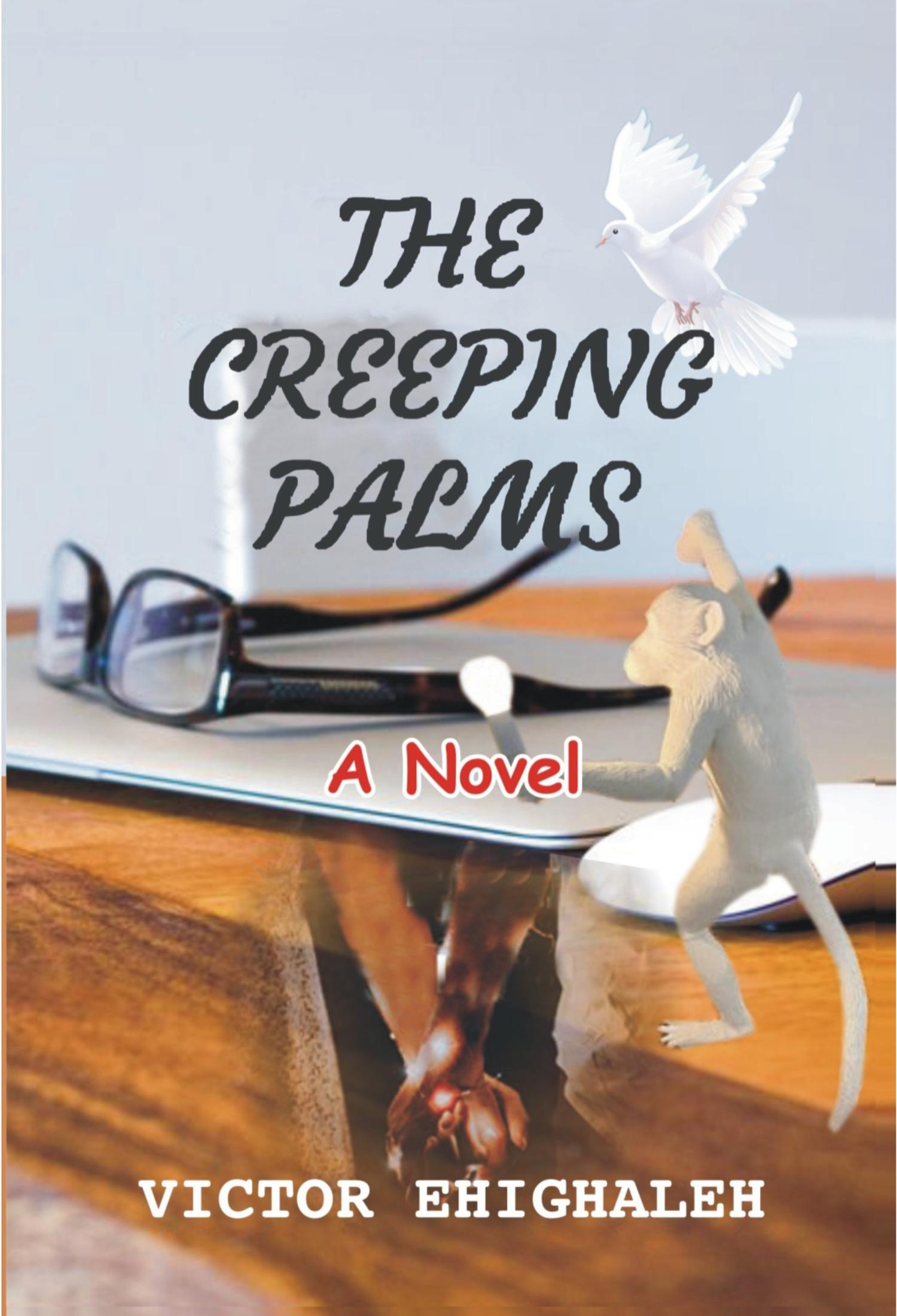 The Creeping Palms